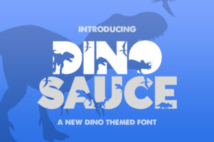 Dinosauce Font: A Prehistoric Powerhouse for Campaign Design