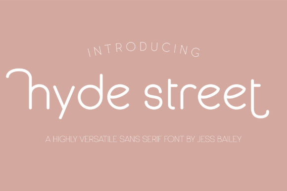 Hyde Street Font: Modern Sans Serif for Web Design