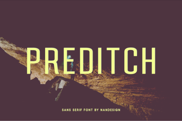 Preditch: A Friendly Sans Serif Font